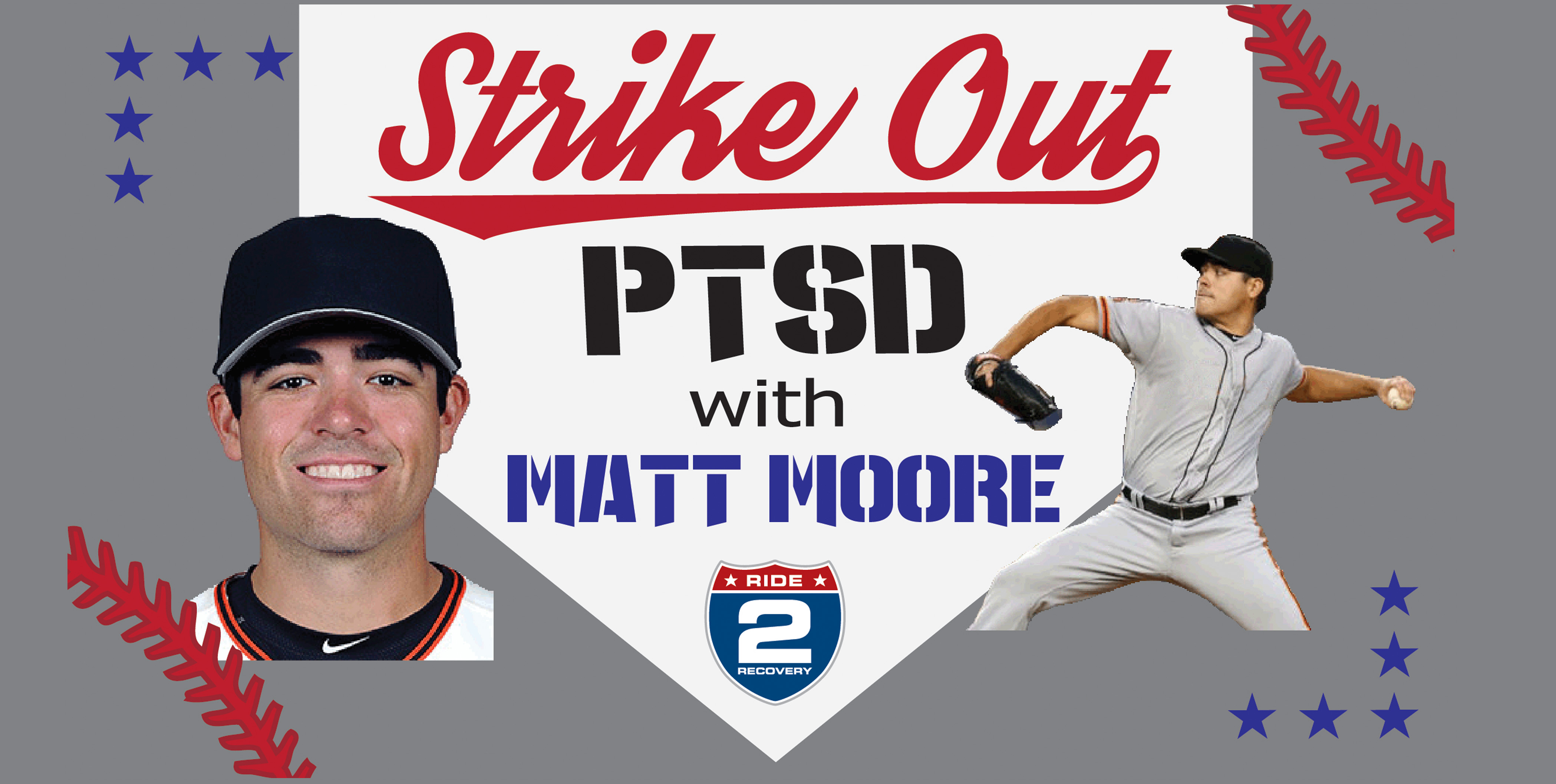 Strike Out PTSD with Matt Moore